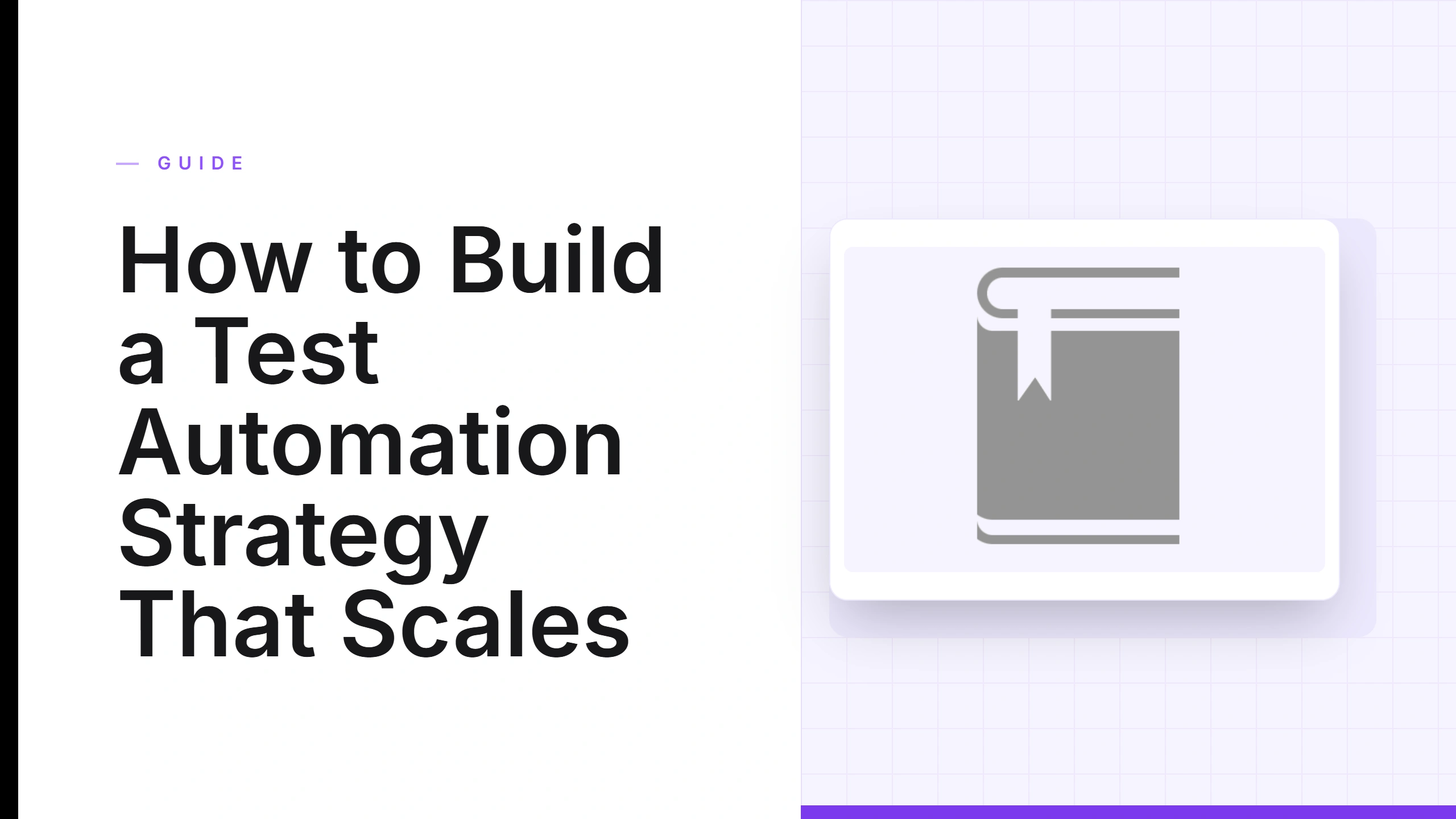 Test Automation Strategy: A Practical Roadmap